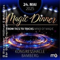 Magic Dinner mit Timm Kempf - From Tics to Tricks-Mind of Magic