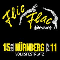Flic Flac Nürnberg - die 12. X-MAS Show