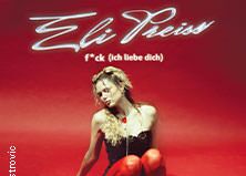 Eli Preiss - f*ck (ich liebe dich) tour 2025