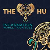 The Hu - Incarnation World Tour 2025