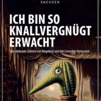 Ich bin so knallvergnügt erwacht