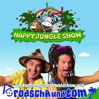 Rodscha und Tom - Happy Jungle Show
