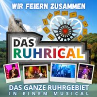 DAS RUHRICAL - Das Ruhrgebietsmusical - Radio Ruhrpott