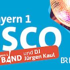 BAYERN 1 Disco Weißenburg - mit der BAYERN 1 Band und DJ Jürgen Kaul