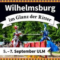Mittelaltermarkt Wilhelmsburg Ulm | Wilhelmsburg im Glanz der Ritter