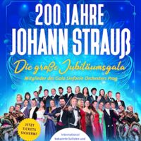 200 Jahre Johann Strauß - Die große Jubiläumsgala mit Solisten, Ballett und Moderation