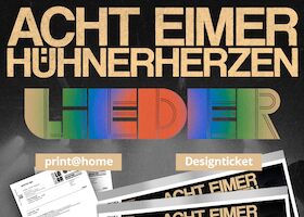 ACHT EIMER HÜHNERHERZEN - „LIEDER“ Tour 2025