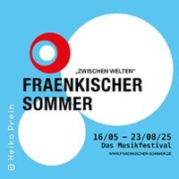 Fränkischer Sommer 2025