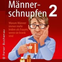 Männerschnupfen 2 - Das Imperium schnupft zurück - Buchenau Comedy Dinner Tour