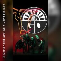 Demented Are go - Roter Ochse Kalchreuth