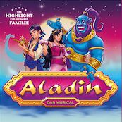 Aladin - das Musical - Das Highlight für die ganze Familie!