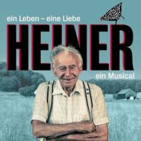 Heiner 2024 - Ein Leben - eine Liebe - ein Musical