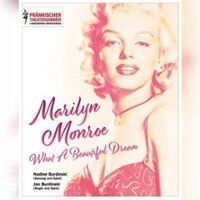 Marilyn Monroe - What a Beautiful Dream | Fränkischer Theatersommer